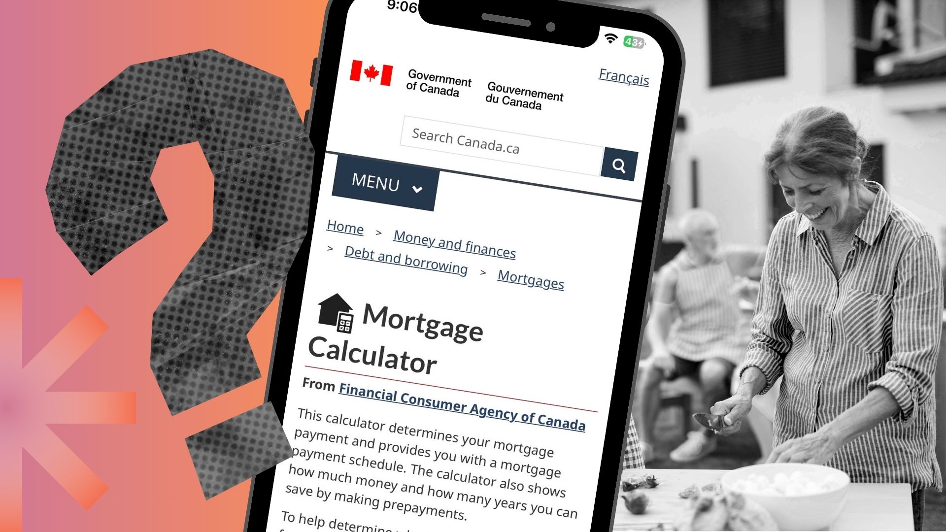 A Canadian woman hosting a barbecue at her home she just bought while earning a limited pension. A phone showing a mortgage calculator.