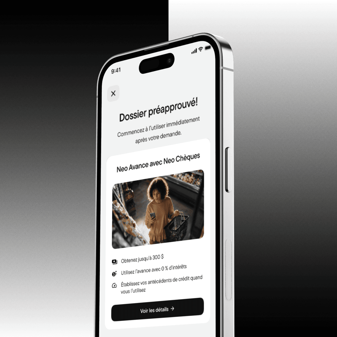 Téléphone intelligent affichant un écran de préapprobation Neo Advance, avec une photo, une liste d’avantages et un bouton Voir les détails.